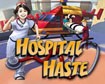 Hospital Haste - Game Chữa Bệnh Hấp Dẫn
