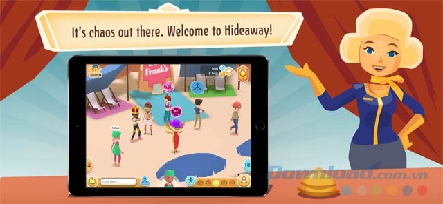 Chào mừng bạn đến với thế giới ảo Hotel Hideaway