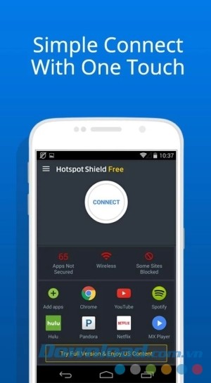 Kết nối Hotspot Shield Basic cho Android đơn giản với một chạm
