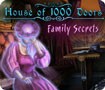 House of 1000 Doors: Family Secrets - Talking to Ghosts