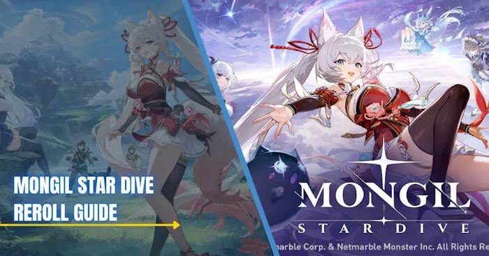 Hướng dẫn Reroll và Nhân vật Nên Có trong Mongil: STAR DIVE