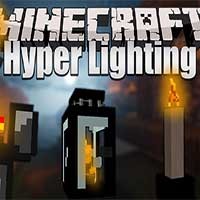 Hyper Lighting Mod: Thêm Nguồn Sáng Mới