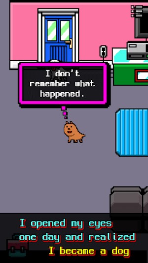 I Became a Dog cho bạn vào vai một con chó và cố tìm mọi cách để trở lại hình người