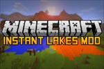 Instant Lake Mod - Thêm Hồ Nước vào Minecraft