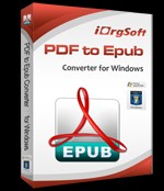 iOrgsoft PDF to EPUB Converter 2.3.1 - Download & Review