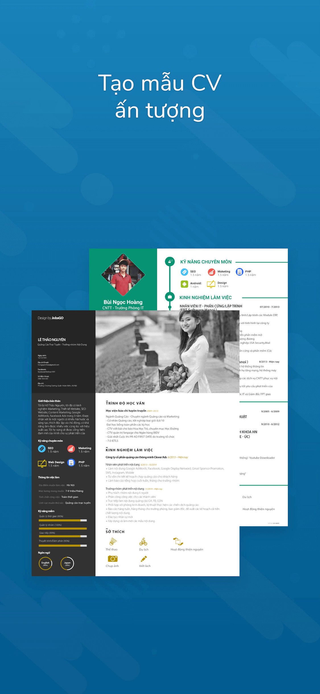 JobsGO hỗ trợ người dùng tạo ra những mẫu CV chuyên nghiệp và thu hút