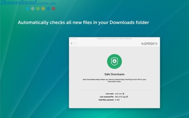 Tự động kiểm tra các file mới tải về