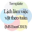 Kế hoạch làm việc vặt hàng tuần - Template