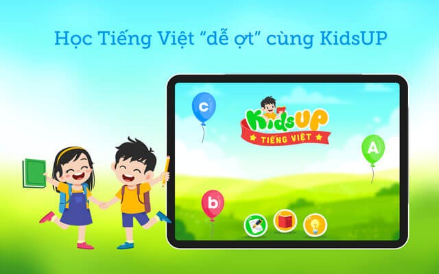 KidsUP Tiếng Việt - Học Tiếng Việt dễ dàng