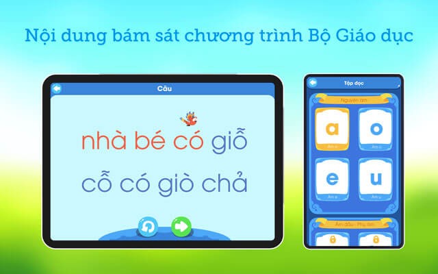 Nội dung trong KidsUP Tiếng Việt bám sát chương trình Bộ Giáo dục