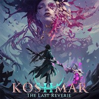 Koshmar: The Last Reverie - Game Hành Động Roguelike U Ám