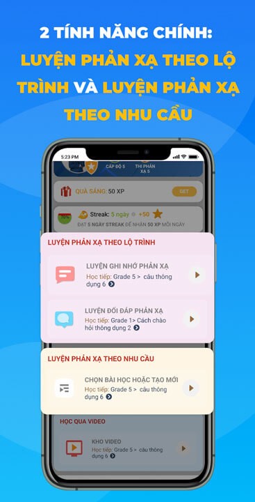 Có 2 tính năng luyện giao tiếp