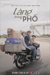Làng Trong Phố Phố Trong Làng phần 2 - Phim Việt VTV1