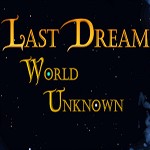 Last Dream: World Unknown - Demo Game RPG cho Windows, Mac & Linux