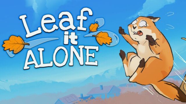 Mẹo Chơi Leaf it Alone: Hướng Dẫn Chi Tiết và Tổng Hợp