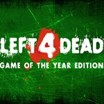 Left 4 Dead: Game bắn zombie kinh điển trên PC