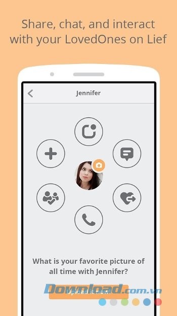 Chia sẻ, trò chuyện với người thân trên Lief