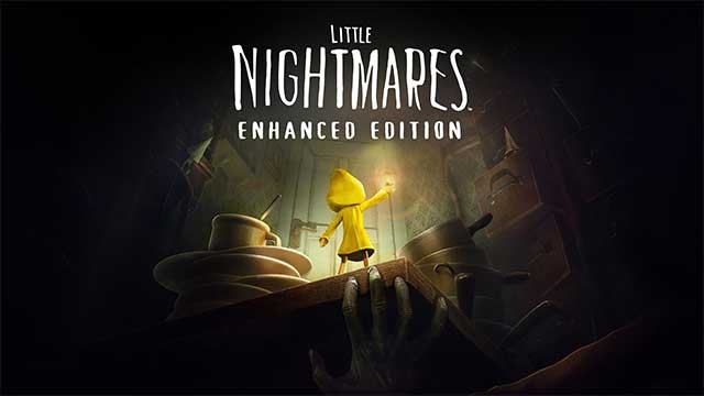Trải nghiệm lại nỗi kinh hoàng trong Little Nightmares qua phiên bản cải tiến mới