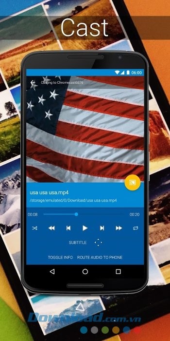 Phát video lên thiết bị khác đơn giản với LocalCast