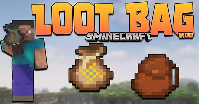 Loot Bag Mod 1.16.5 sẽ đưa vào Minecraft hệ thống cướp bóc trong các game nhập vai