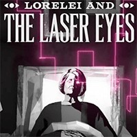 Lorelei and the Laser Eyes: A Surreal Adventure Game