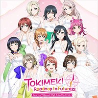 Love Live! Nijigasaki High School Idol Club: TOKIMEKI Roadmap to the Future - Game CLB Thần Tượng