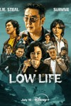 Low Life - Phim Hành Động, Tội Phạm Hàn Quốc
