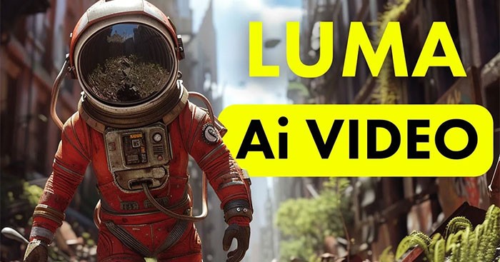 Luma Dream Machine biến hình ảnh tĩnh thành video sống động nhờ công nghệ AI