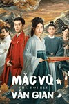 Mặc Vũ Vân Gian - Phim Tình Cảm Cổ Trang Của Ngô Cẩn Ngôn