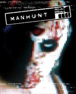 Manhunt: Game sinh tồn đẫm máu, trải nghiệm hồi hộp