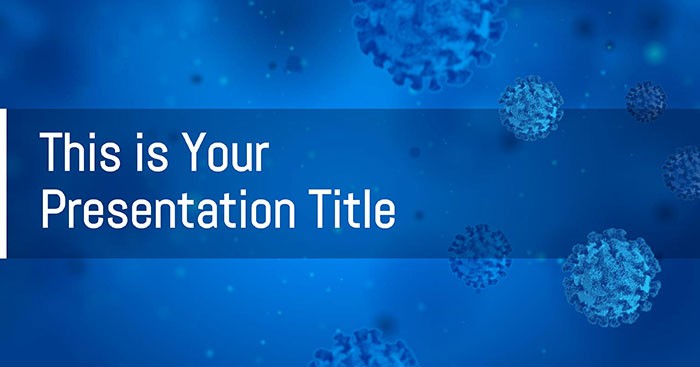 Mẫu Power Point để thuyết trình về dịch bệnh, y tế