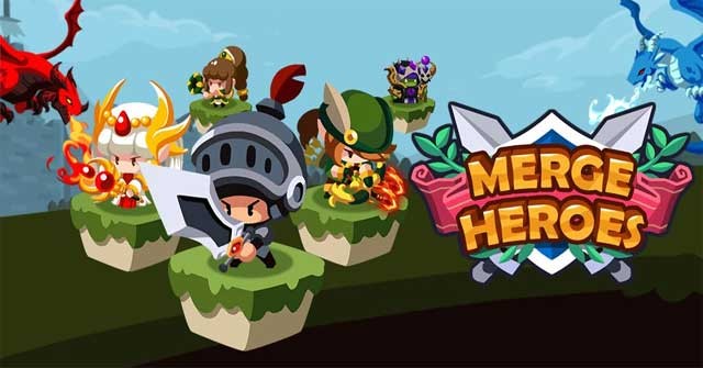 Hợp nhất các chiến binh và xây dựng một đội quân anh hùng mạnh mẽ trong Merge Heroes