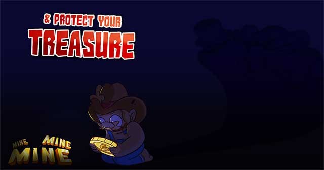 Bảo vệ kho báu của bạn trong game bắn súng vui nhộn Mine! Mine! Mine! cho Android