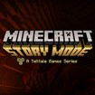 Minecraft: Story Mode cho Windows 10 0.14.3 - Phiêu lưu Minecraft