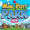 Mini Putt Park - Chơi game sân golf mini trên Facebook