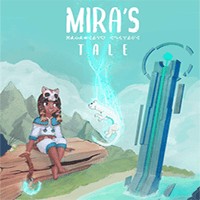 Mira's Tale - Khám phá thế giới thần bí tuyệt đẹp