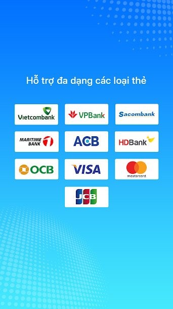 Hỗ trợ nhiều loại thẻ