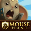 MouseHunt - Bắt những con chuột xảo quyệt