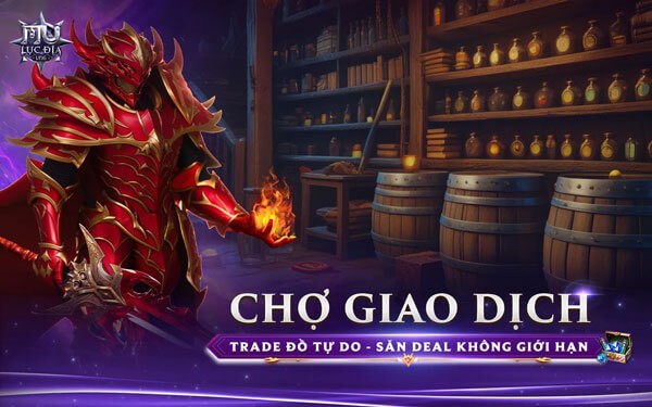 Trade đồ tự do - Săn deal không giới hạn