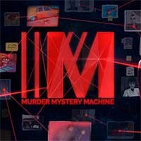 Murder Mystery Machine - Game Trinh Thám Vụ Giết Người Bí Ẩn