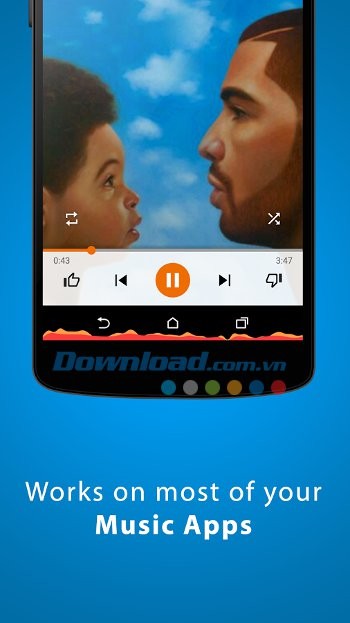 Thích hợp với nhiều ứng dụng nghe nhạc