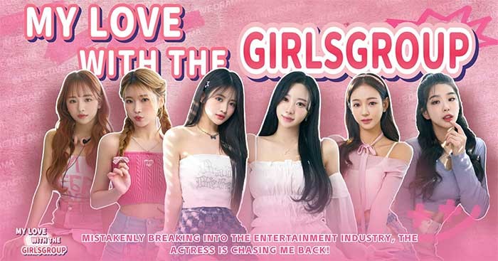 Trở thành quản lý của một nhóm nhạc nữ trong My love with the GirlsGroup