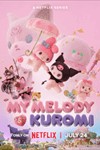 My Melody & Kuromi: Phim hoạt hình Nhật Bản phiêu lưu âm nhạc