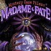 Mystery Case Files: Madame Fate - Giải mã bí ẩn Madame Fate