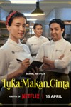 Nấu Bằng Tình Yêu - Phim Tâm Lý Indonesia Về Âm Thực