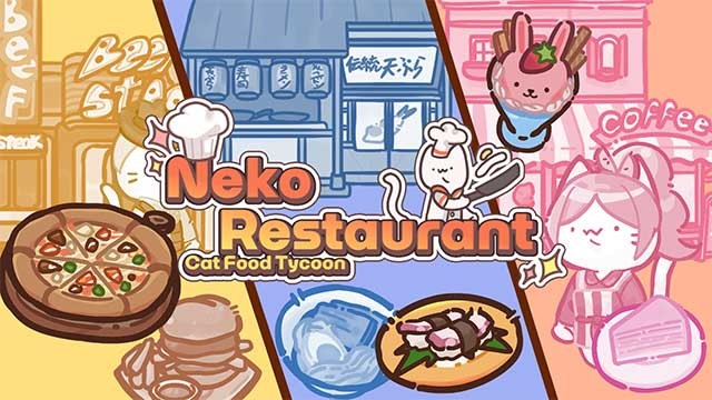 Neko Restaurant cho Android là game quản lý nhà hàng siêu dễ thương