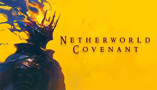 Netherworld Covenant là game ARPG phong cách Roguelike
