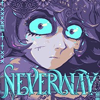 Neverway - Game Kinh dị Cuộc sống ác mộng