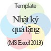 Nhật ký quà tặng Template - Mẫu Nhật ký quà tặng