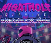 Nightwolf: Survive the Megadome - Game Đua Xe Chiến Đấu